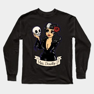 Miss Deadly D Long Sleeve T-Shirt